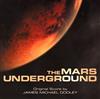 lytte på nettet James Michael Dooley - The Mars Underground Original Score