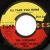 ascolta in linea The Corsairs - Ill Take You Home Sittin On Your Doorstep