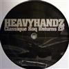 Heavyhandz - Classique Roq Returns EP