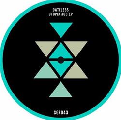 Download Dateless - Utopia 303 EP