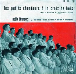 Download Les Petits Chanteurs A La Croix De Bois - Noëls Etrangers