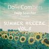 télécharger l'album Dolls Combers, Deep Searcher - Summer Breeze EP Vol 5