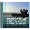 descargar álbum Edgar van Asselt Quartet - A Smooth Journey