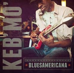 Download Keb' Mo' - Bluesamericana