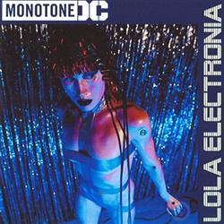 Download Monotone DC - Lola Electronia