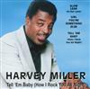 télécharger l'album Harvey Miller - Tell Em Baby How I Rock You All Night