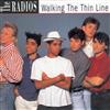 online anhören The Radios - Walking The Thin Line