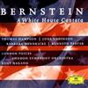 last ned album Leonard Bernstein - A White House Cantata