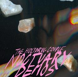 Download The Holydrug Couple - Noctuary Demos