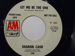 Download Sharon Cash - Let Me Be The One