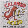 descargar álbum Forró Calango Aceso - Brincando De Alminha