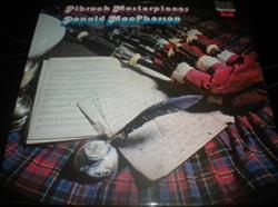 Download Donald MacPherson - Pibroch Masterpieces