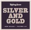 lytte på nettet Various - Silver And Gold New Noises Volume 119