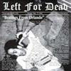 descargar álbum Left For Dead - Beatings From Orlando