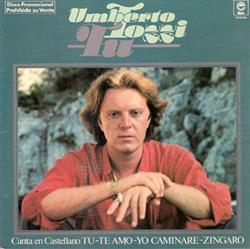 Download Umberto Tozzi - Tu Canta En Castellano