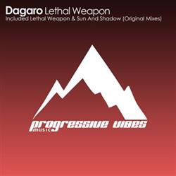 Download Dagaro - Lethal Weapon