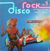 lyssna på nätet Unknown Artist - Disco Rock Vol 3