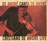 online anhören Cristiano De André - De Andre Canta De Andre Cristiano De Andre Live