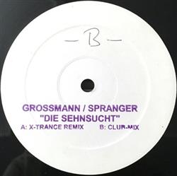 Download Grossmann Spranger - Die Sehnsucht