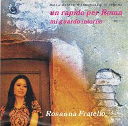 Download Rosanna Fratello - Un Rapido Per Roma