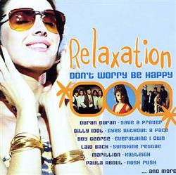 Download Various - Relaxation Dont Worry Be Happy