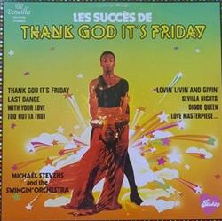 Download Michaël Stevens And The Swingin' Orchestra - Les Succès De Thank God Its Friday