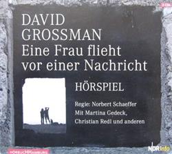 Download David Grossman - Eine Frau Flieht Vor Einer Nachricht