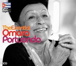 Download Omara Portuondo - Cuban Legends The Essential Omara Portuondo