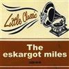 ouvir online The Eskargot Miles - Little Classic