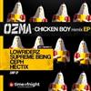 ouvir online Ozma - Chicken Boy Remixes EP