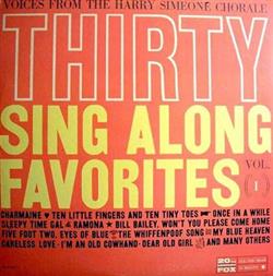 Download The Harry Simeone Chorale - Thirty Sing Along Favorites Volume 1