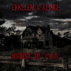 Download Ekkzzem & Klinge - House Of Pain EP