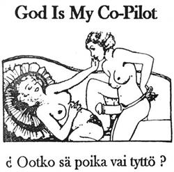 Download God Is My CoPilot - Ootko Sä Poika Vai Tyttö