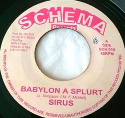 Download Sirus Pepper Dan - Babylon A Splurt My Sanity