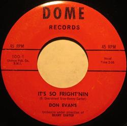 Download Don Evans - Its So Frightnin