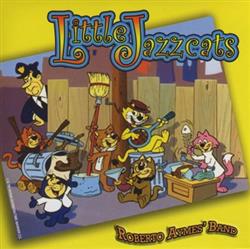 Download Roberto Aymes' Band - Little Jazzcats