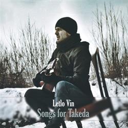 Download Letlo Vin - Songs For Takeda