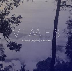 Download Vimes - Hopeful Reprise Remixes