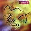 ouvir online Chantan - Primary Colours