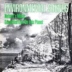 Download No Artist - Environmental Sounds Natures Music Recorded Live On This Planet