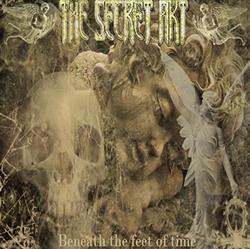 Download The Secret Art - Beneath The Feet Of Time