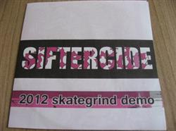 Download Siftercide - 2012 Skategrind demo