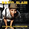 descargar álbum David Blair - Stronger Higher Faster