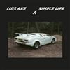 ladda ner album Luis Ake - A Simple Life