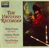 ouvir online Philip Pickett, Anthony Pleeth, David Roblou - The Virtuoso Recorder