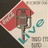 Album herunterladen Third Eye Blind - Coca Cola Live In Concert 008