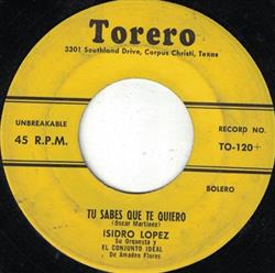 Download Isidro Lopez Su Orquesta Y El Conjunto Ideal De Amedeo Flores Isidro Lopez Su Orquesta Y El Conjunto Los Doneños - Tu Sabes Que Te Quiero