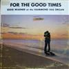 descargar álbum Eddie Warner - For The Good Times Eddie Warner At The Hammond X66 Organ