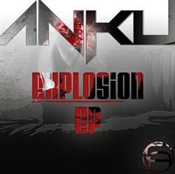 Download Anku - Explosion EP