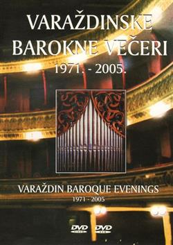 Download Various - Varaždinske Barokne Večeri 1971 2005 Varaždin Baroque Evenings 1971 2005